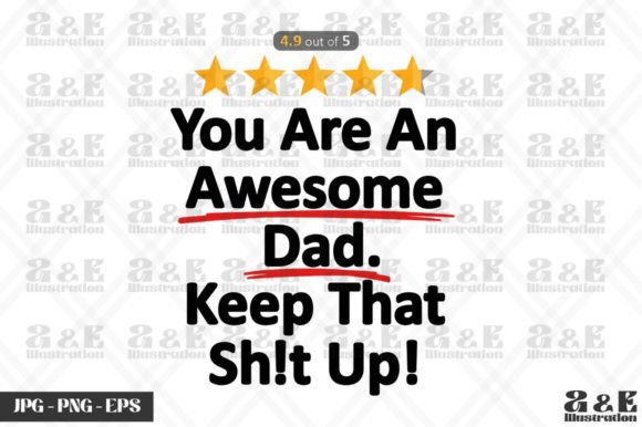 Download Awesome Dad Funny Gift Idea for Dad - Premium Resources